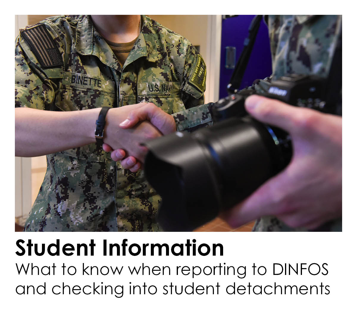 Student Information - What to know when reporting to DINFOS and checking into student detachments
